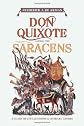 Don Quixote Among the Saracens: A Clash of Civilizations and Literary Genres