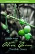 Lonely Planet Journeys : The Olive Grove