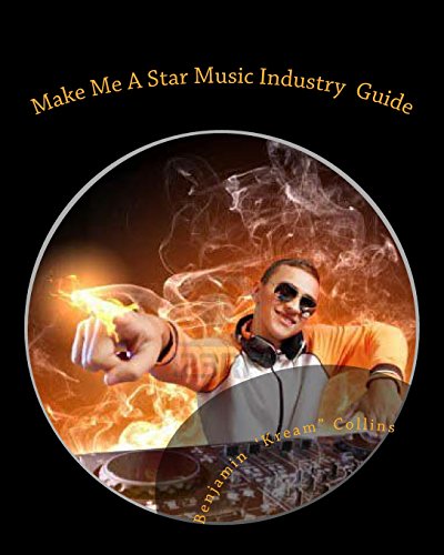 Make Me A Star Music Industry  Guide: Are You The Next Superstar