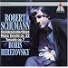 Schumann - Piano Works