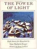 The Power of Light: Eight Stories for Hanukkah