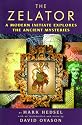 The Zelator: A Modern Initiate Explores the Ancient Mysteries