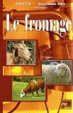 Le Fromage, 3 �dition