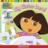 Big sister Dora!