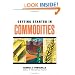 Getting Started in Commodities