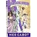 The Merlin Prophecy (Avalon High: Coronation, Volume 1)