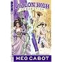 The Merlin Prophecy (Avalon High: Coronation, Volume 1)