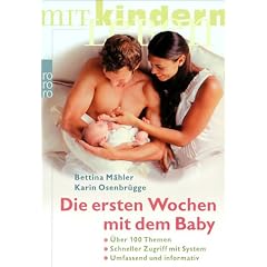 Die ersten Wochen mit dem Baby (Taschenbuch)