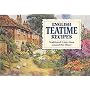 English Teatime Recipes: Traditional Cakes from Around the Shires (Favourite Recipes)