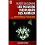 Les pouvoirs inexpliqu�s des animaux - Pressentiment et t�l�pathie chez les animaux sauvages et domestiques