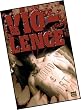 Vio-Lence: Blood and Dirt [Region 2]