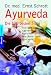 Ayurveda - Die besten Tipps