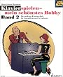 Klavierspielen - mein sch�nstes Hobby: Die moderne Klavierschule f�r Jugendliche und Erwachsene. Band 2. Klavier. Ausgabe mit CD.