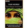 Verschleppt im Jemen: Die verzweifelte Suche nach meiner Schwester Nadja: Die verzweifelte Suche nach meiner Schwester Nadja. Die Fortsetzung des Bestsellers "Noch einmal meine Mutter sehen"