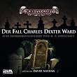 Der Fall Charles Dexter Ward