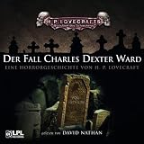 Der Fall Charles Dexter Wardvon "H.P. Lovecraft"