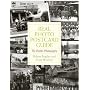 Real Photo Postcard Guide: The People's Photography