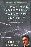 Man Who Invented the Twentieth Century