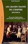 Documents diplomatiques du Consulat et de l'Empire : Tome 3, Les grands trait�s de l'Empire : la chute de l'Empire et la restauration europ�enne (1810-1815)