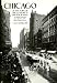 Chicago at the Turn of the Century in Photographs: 122 Historic Views from the Collections of the Chicago Historical Society