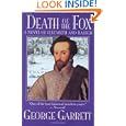 Death Of The Fox: A Novel Of Elizabeth And Ralegh