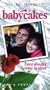 Babycakes [VHS]