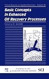 Basic Concepts in Enhanced Oil Recovery Processes (Critical Reports on Applied Chemistry)