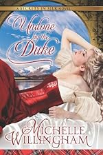 Undone by the Duke (Secrets in Silk, Book One)