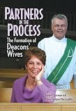 Partners in the Process: The Formation of Deacons Wives