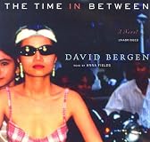 The Time In Between: A Novel