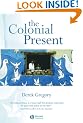 The Colonial Present: Afghanistan, Palestine, Iraq