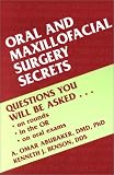 Oral and Maxillofacial Surgery Secrets