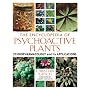 The Encyclopedia of Psychoactive Plants: Ethnopharmacology and Its Applications