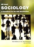AS level sociology : a coursebook for the AQA specification