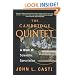 The Cambridge Quintet: A Work Of Scientific Speculation (Helix Books)