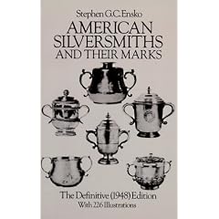American Silversmiths and Their Marks (1948)