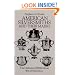 American Silversmiths and Their Marks: The Definitive (1948) Edition (1948 Edition)