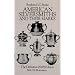 American Silversmiths and Their Marks: The Definitive (1948) Edition (Dover Jewelry and Metalwork)
