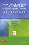Indicateurs pour �valuer les risques li�s � l'utilisation des pesticides