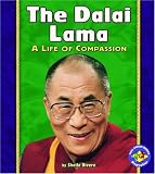 The Dalai Lama: A Life of Compassion (Pull Ahead Books)