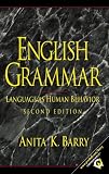 English Grammar: Language as Human Behavior, Second Edition