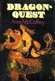 Dragonquest : being the further adventures of the Dragon riders of Pern