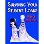 Surviving Your Student Loans