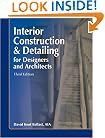 Interior Construction & Detailing for Designers and Architects, Third Edition