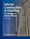 Interior Construction & Detailing for Designers and Architects, Third Edition