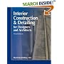 Interior Construction & Detailing for Designers and Architects, Third Edition