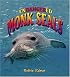 Endangered Monk Seals (Earth's Endangered Animals)