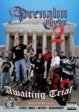 Adrenalin Crew 2: Awaiting Trial