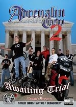 Adrenalin Crew 2: Awaiting Trial [DVD] [Region 1] [US Import] [NTSC]