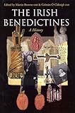 The Irish Bendictines : a history